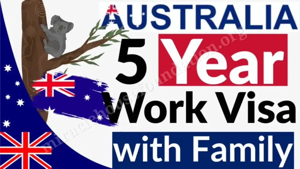 Australia 5 Year Work Visa
