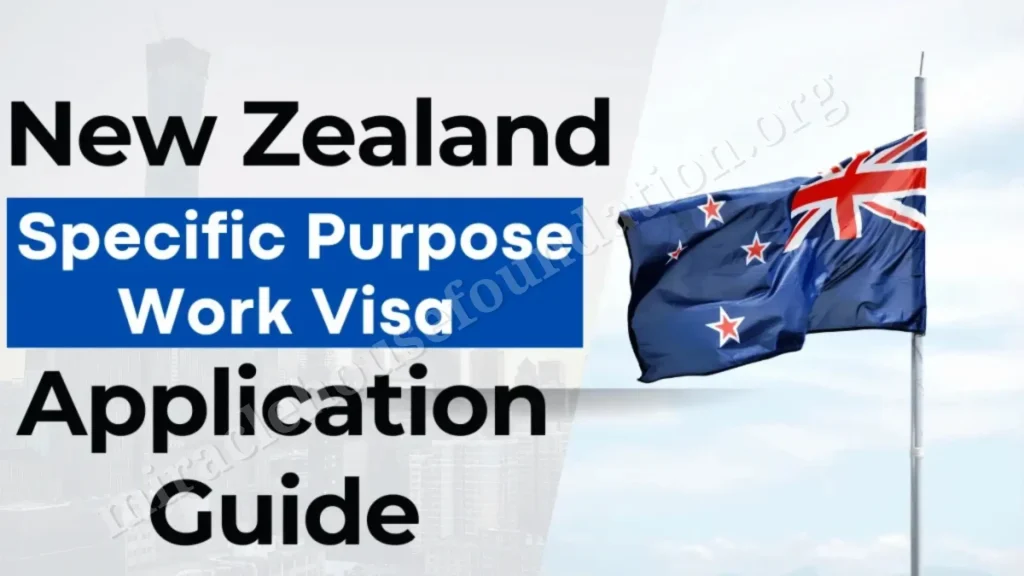 New Zealand Specific Purpose Work Visa
