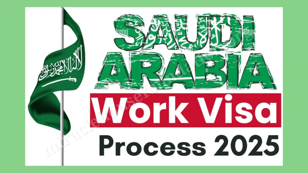 Saudi Arabia Work Visa