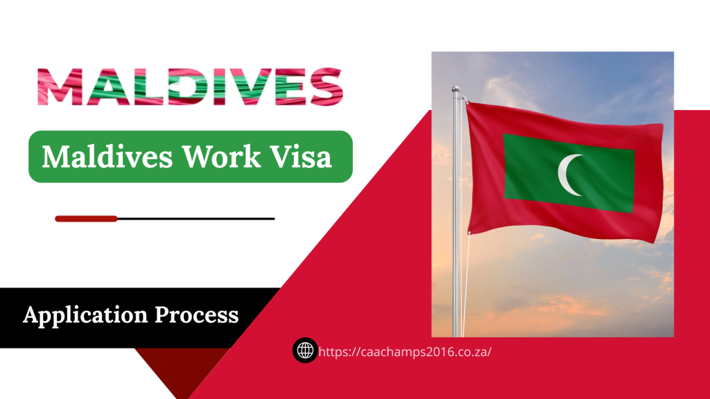 Maldives Work Visa 2025