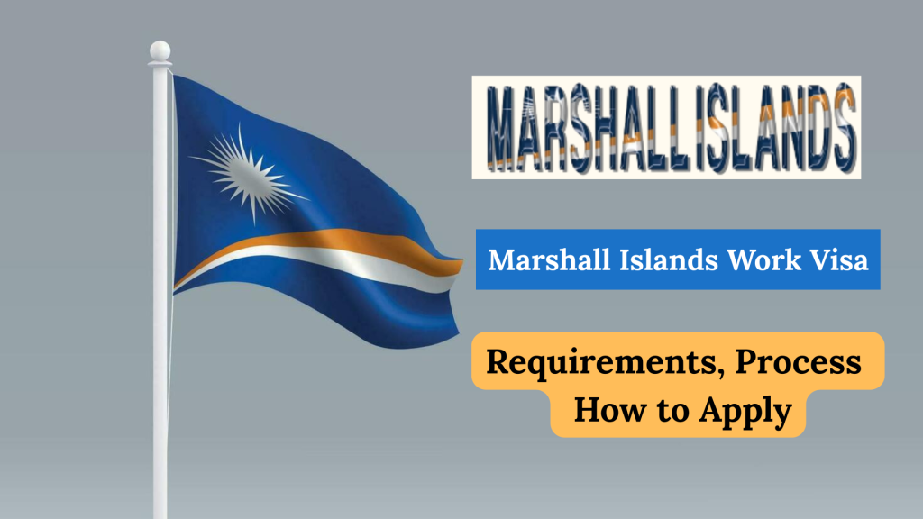 Marshall Islands Work Visa