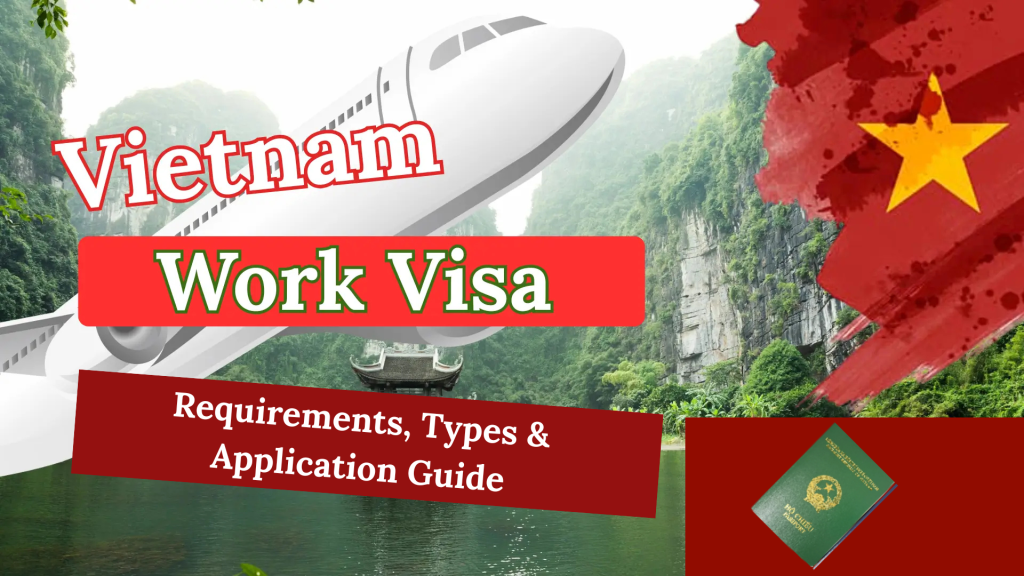 Vietnam Work Visa 2025